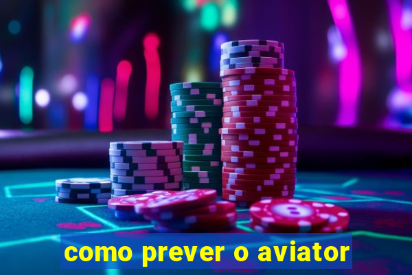 como prever o aviator